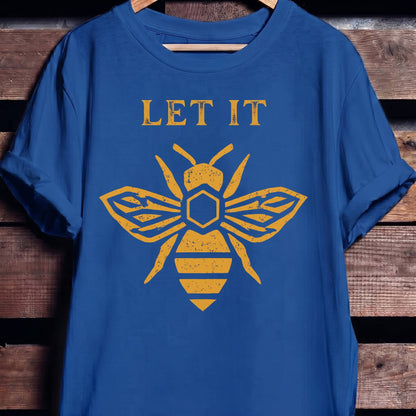 Let It Bee Pun Tee