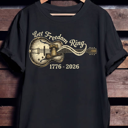 Let Freedom Ring Horizontal Guitar America 250 - The Music Frontiers