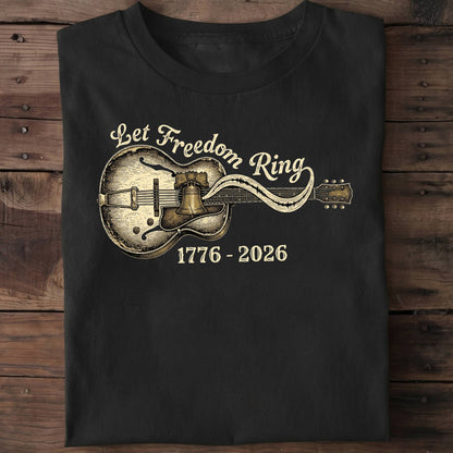 Let Freedom Ring Horizontal Guitar America 250 - The Music Frontiers