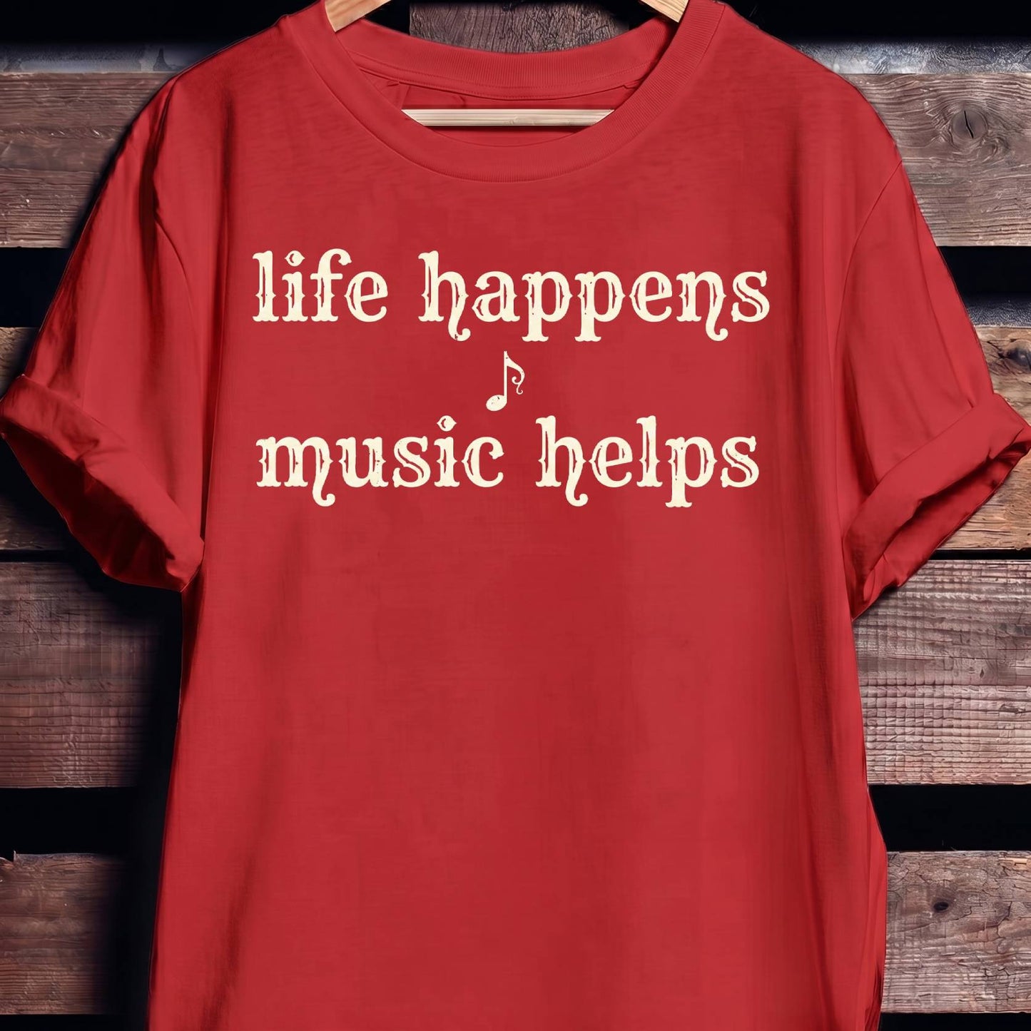 Life Happens Music Helps Tee