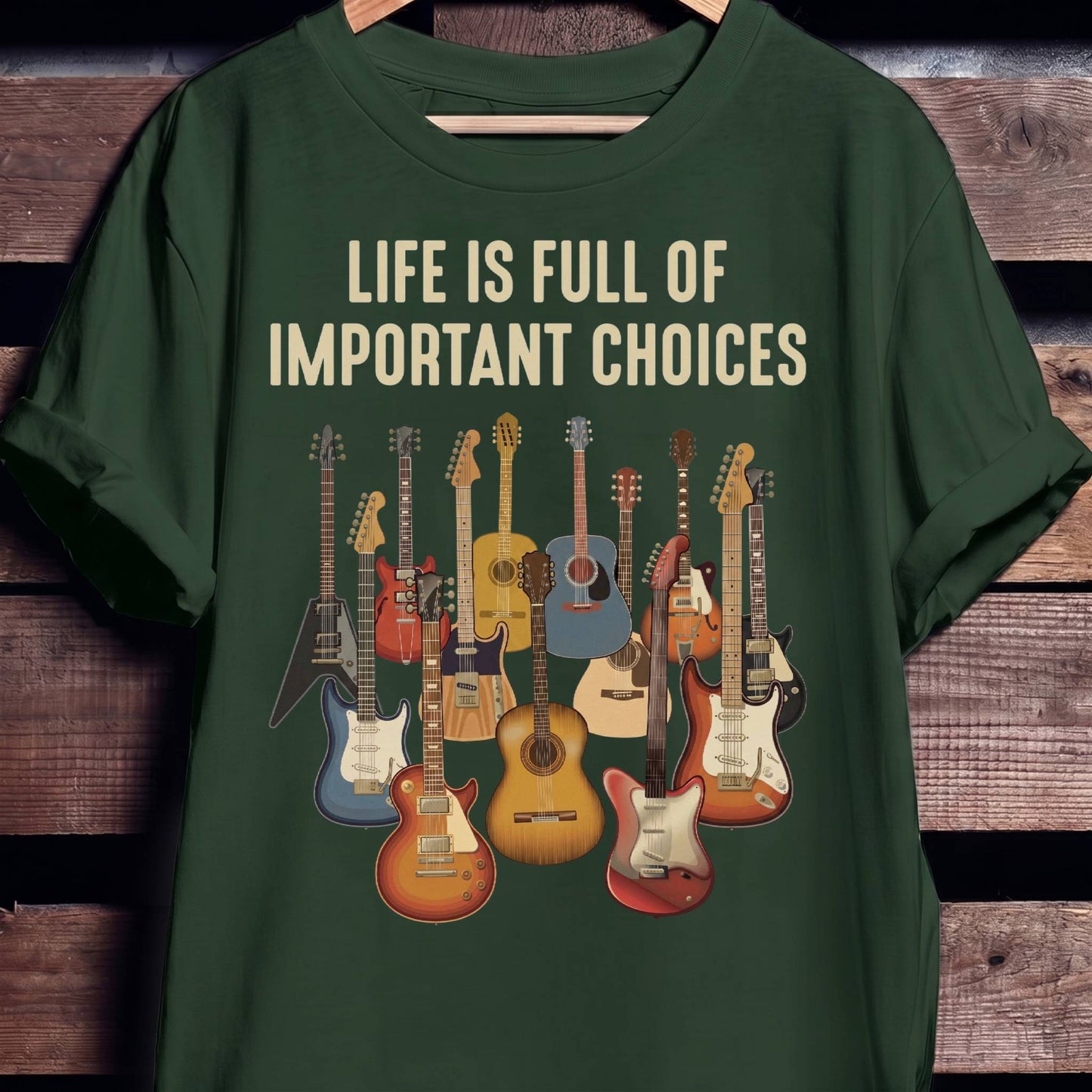 Life Is Full Of Important Choices Guitar T-shirt - The Music Frontiers