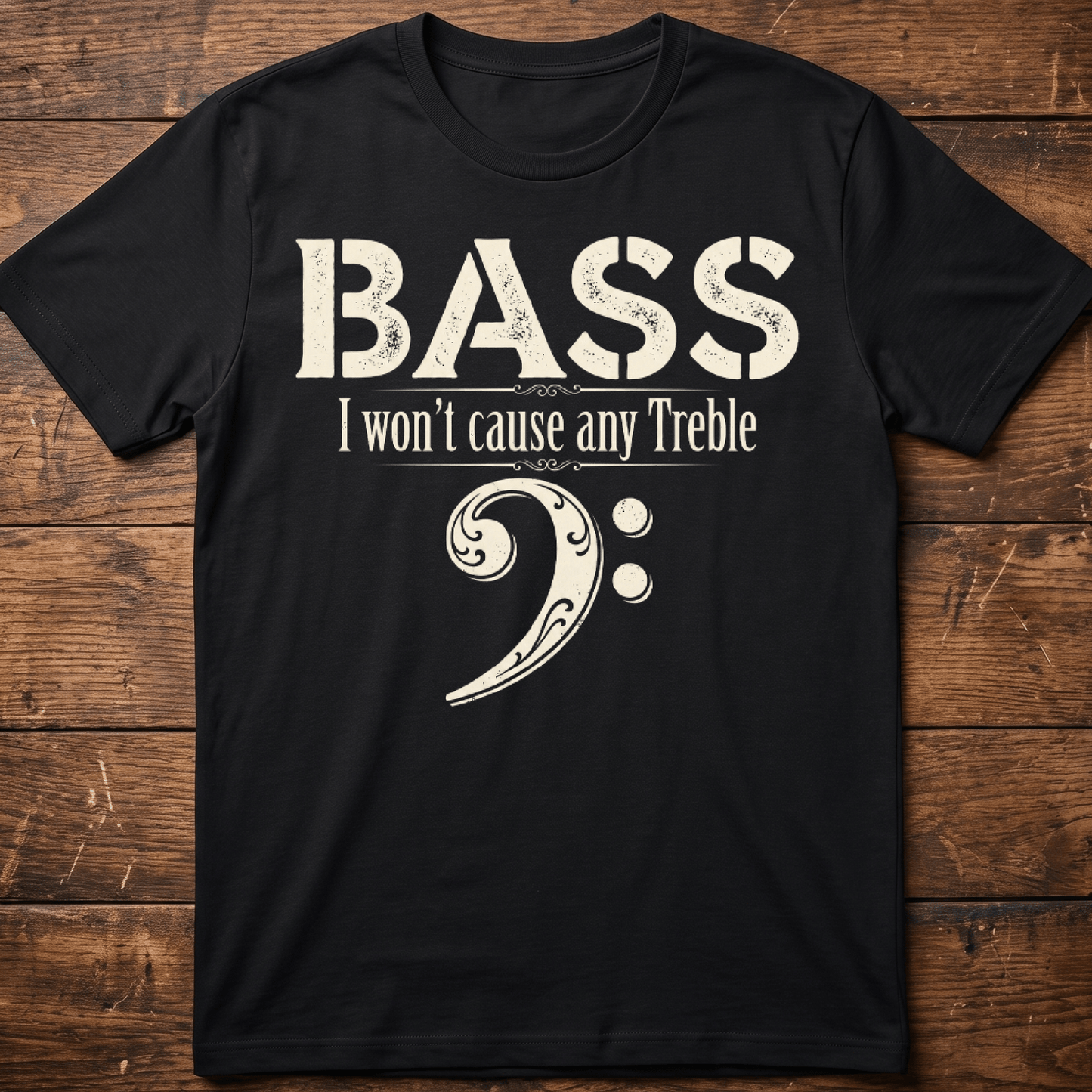 Funny No Treble Bassist Graphic Tee - The Music Frontiers
