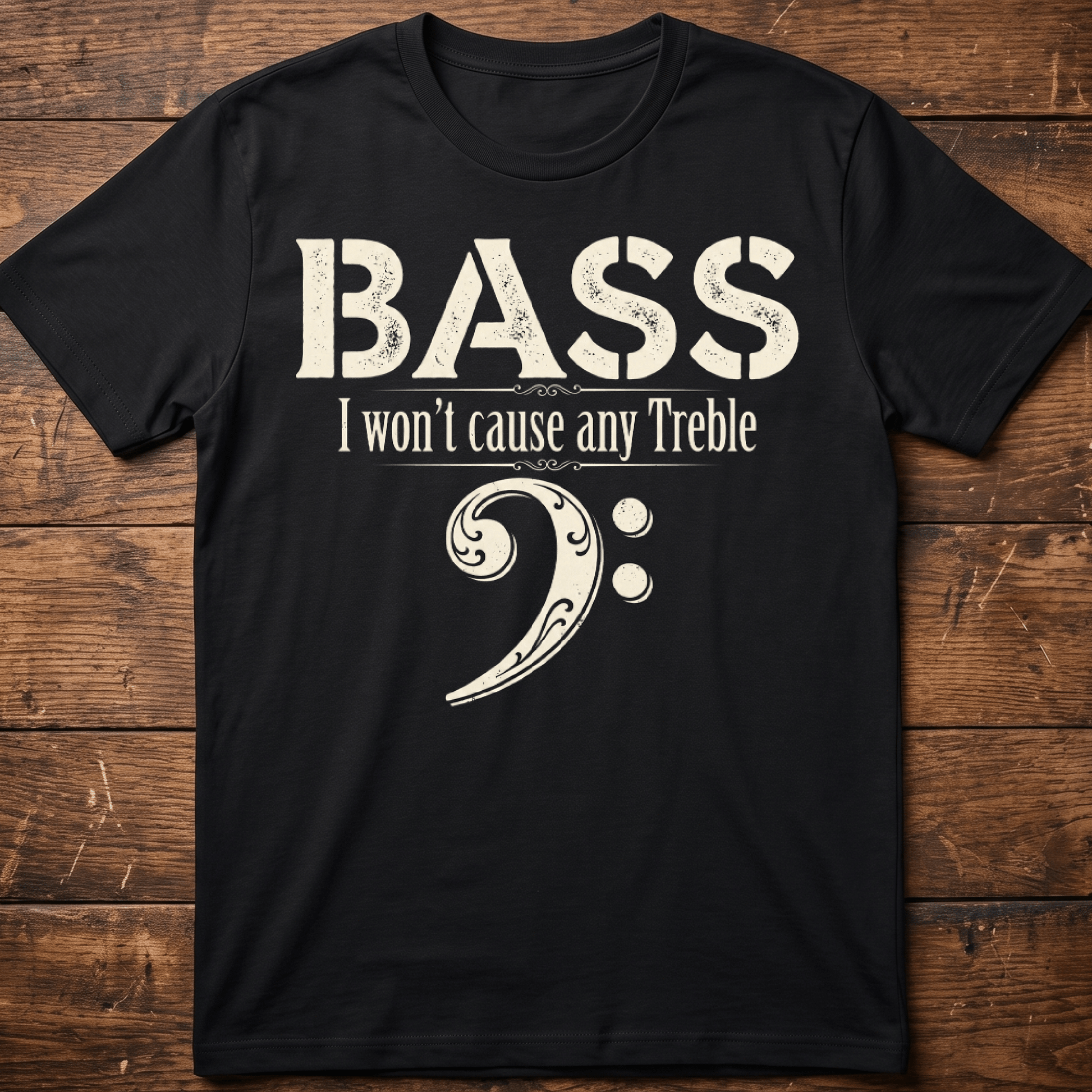 Funny No Treble Bassist Graphic Tee - The Music Frontiers