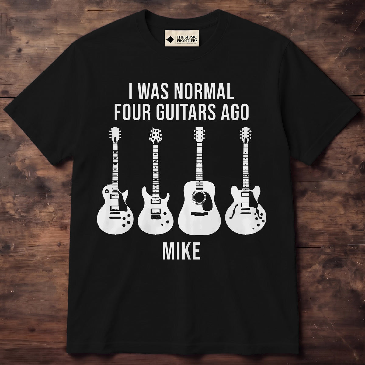 I Was Normal Guitars Ago Personalized Shirt, Funny Guitarist Gift - Black Unisex Standard T-Shirt, front