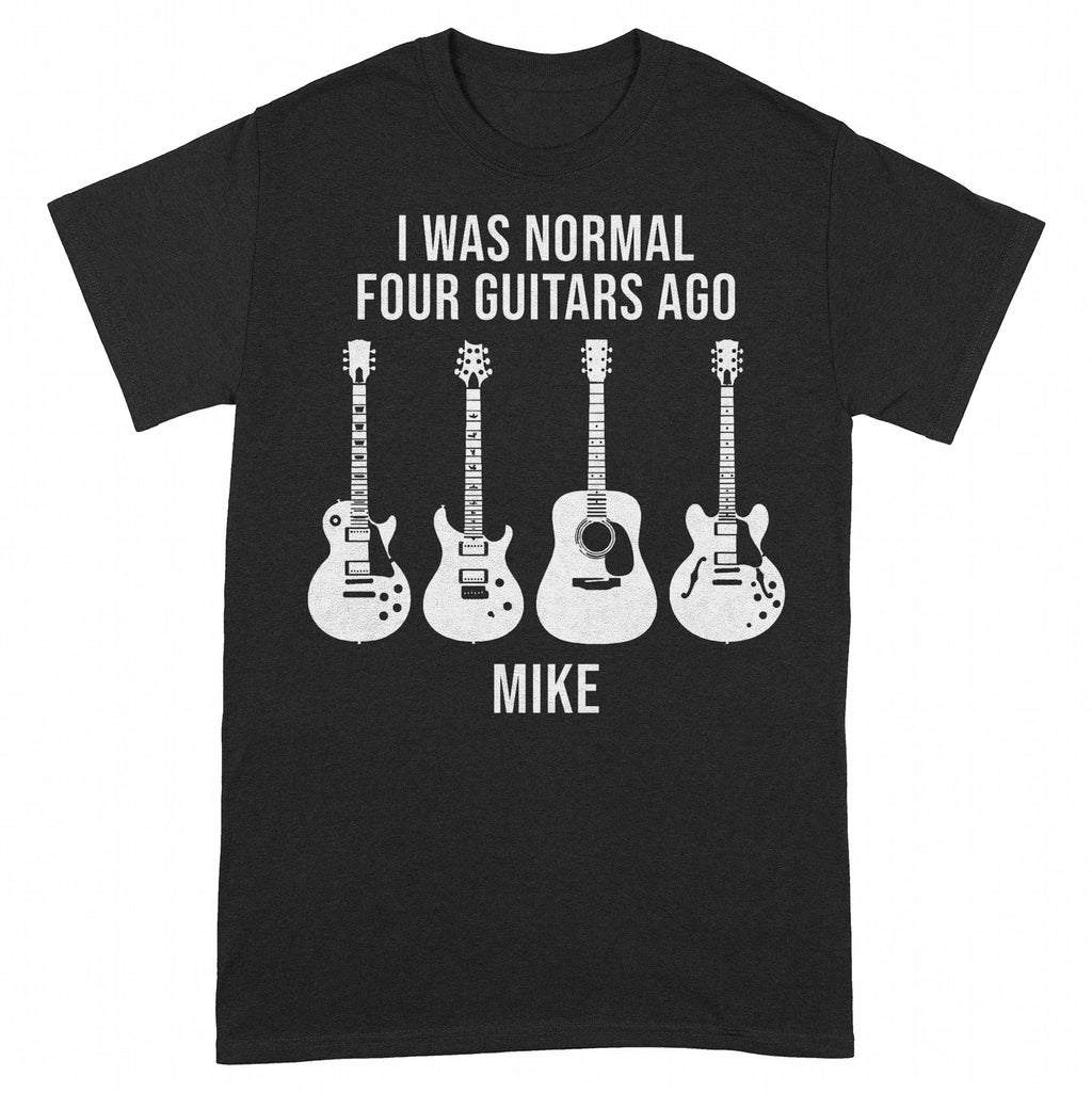 I Was Normal Guitars Ago Personalized Shirt, Funny Guitarist Gift - Black Unisex Standard T-Shirt, front