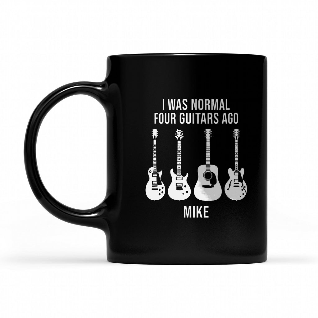 I Was Normal Guitars Ago Personalized Shirt, Funny Guitarist Gift - Matching black mug