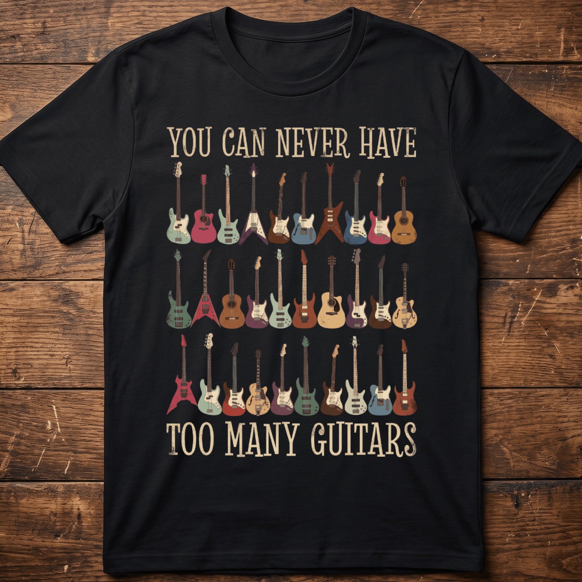 Never Have Too Many Guitars T-shirt - Vintage Guitar Collection Tee - The Music Frontiers