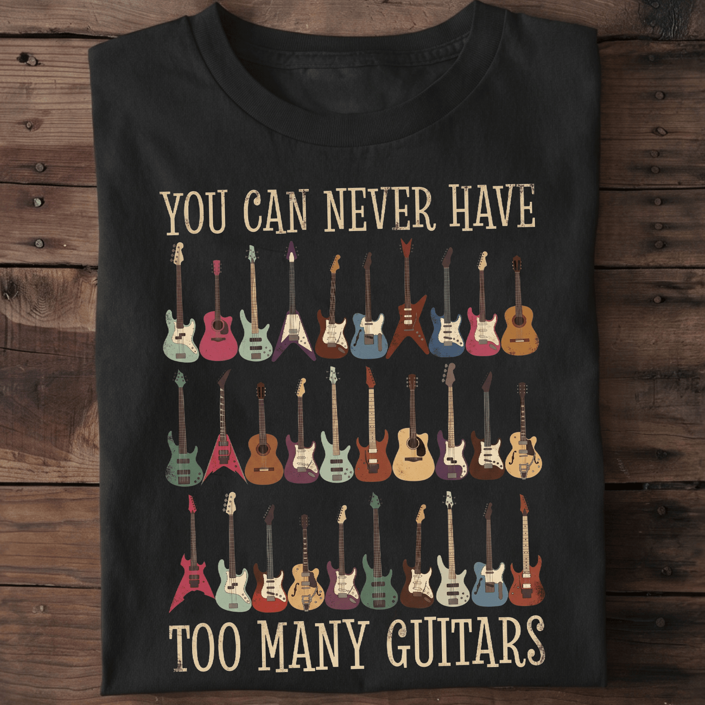 Never Have Too Many Guitars T-shirt - Vintage Guitar Collection Tee - The Music Frontiers