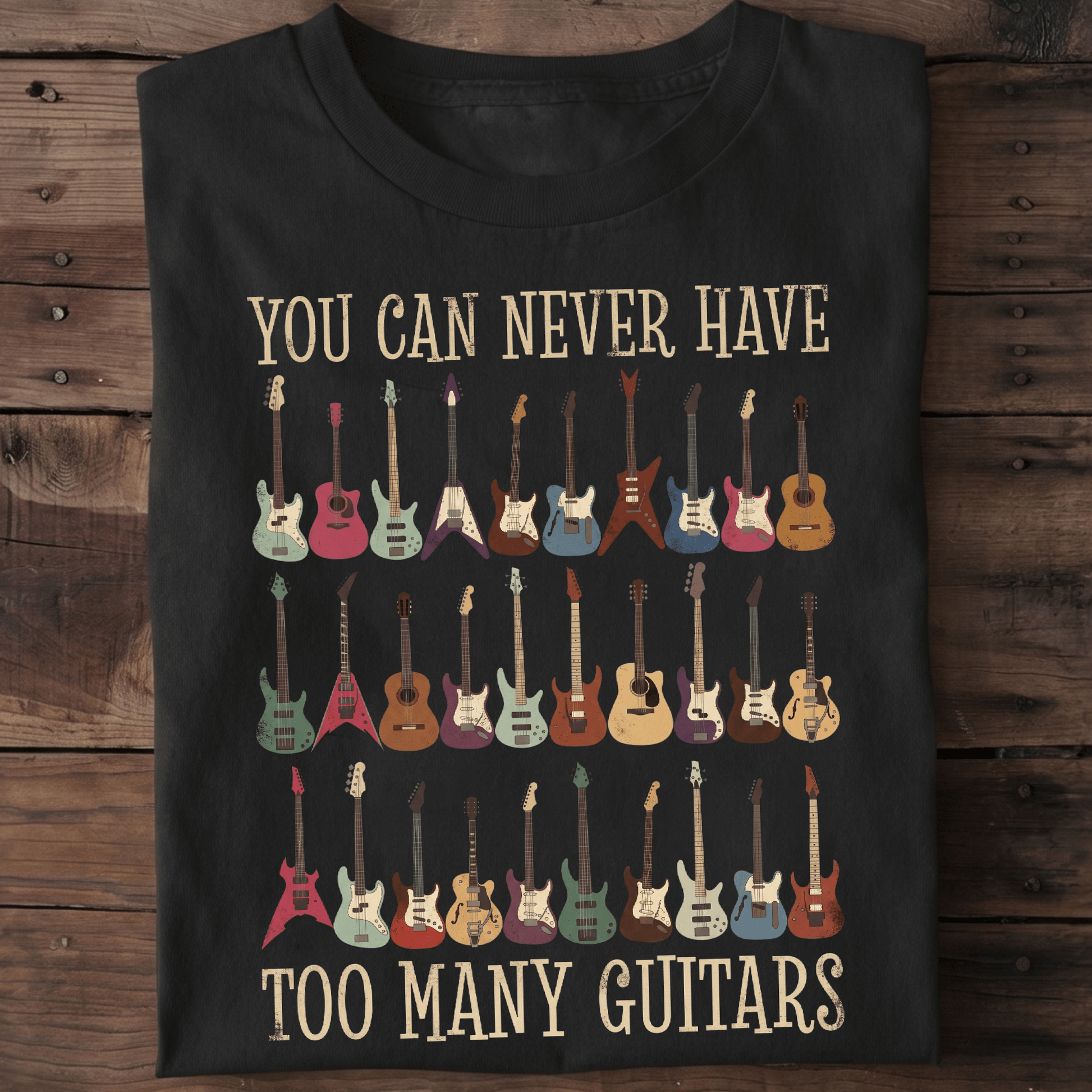 Never Have Too Many Guitars T-shirt - Vintage Guitar Collection Tee - The Music Frontiers