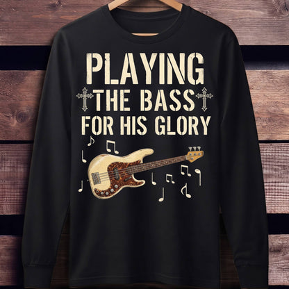 Playing Bass For His Glory - Unisex Standard Long Sleeve