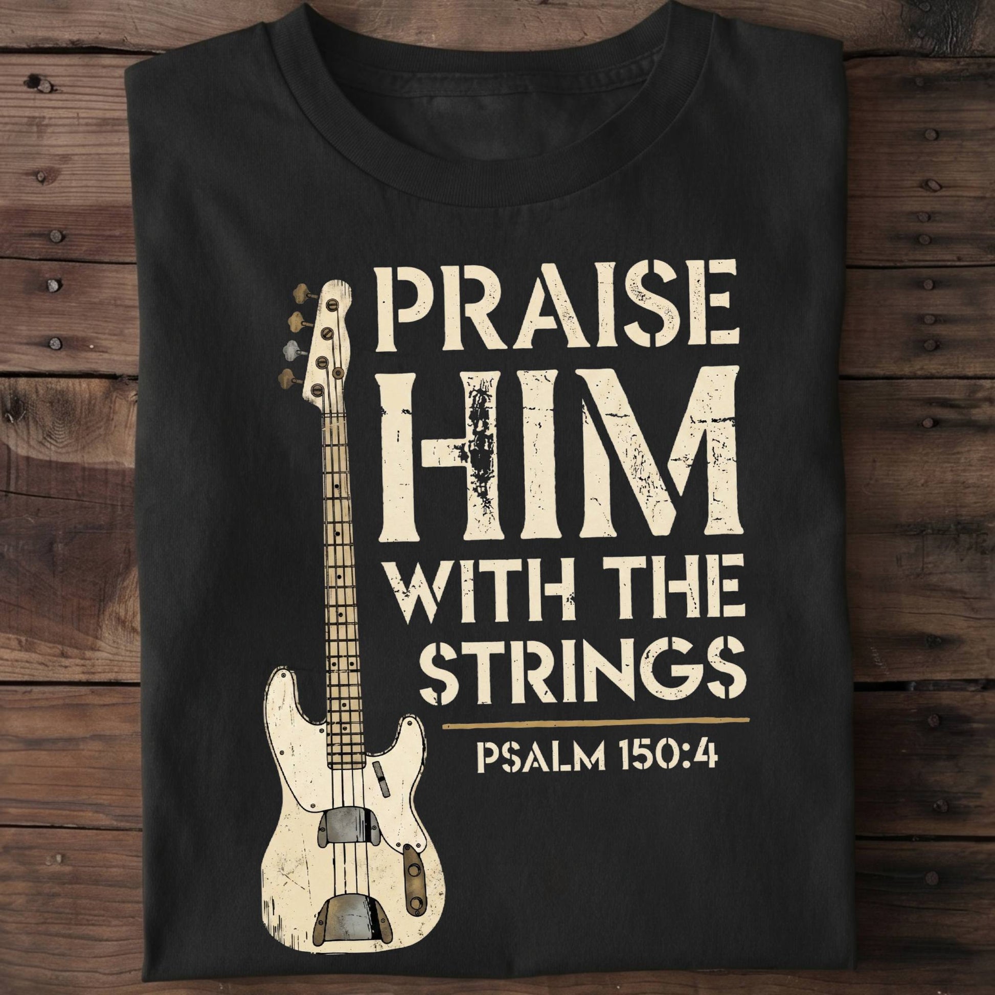 Praise Him Bass Guitar Tee - The Music Frontiers