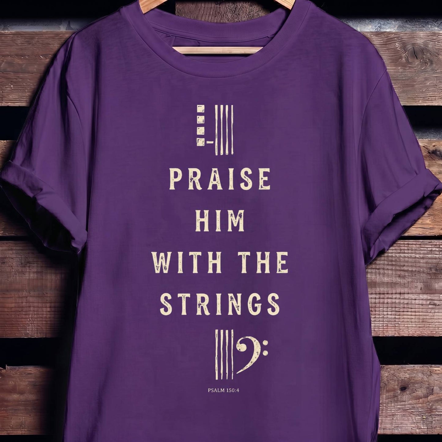 Psalm 150.4 Bass Guitar Tee - The Music Frontiers