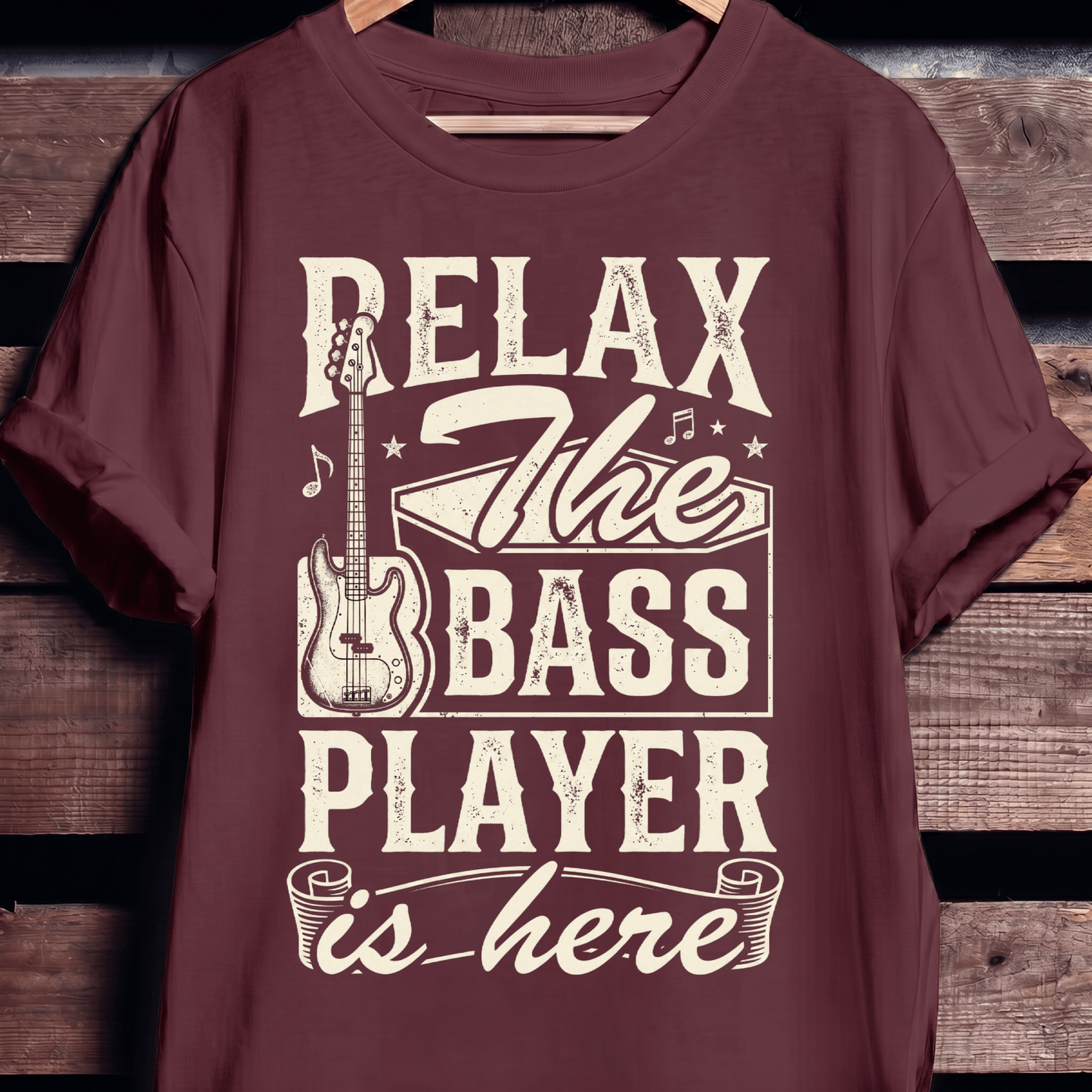 Relax The Bass Player Is Here Tee - The Music Frontiers