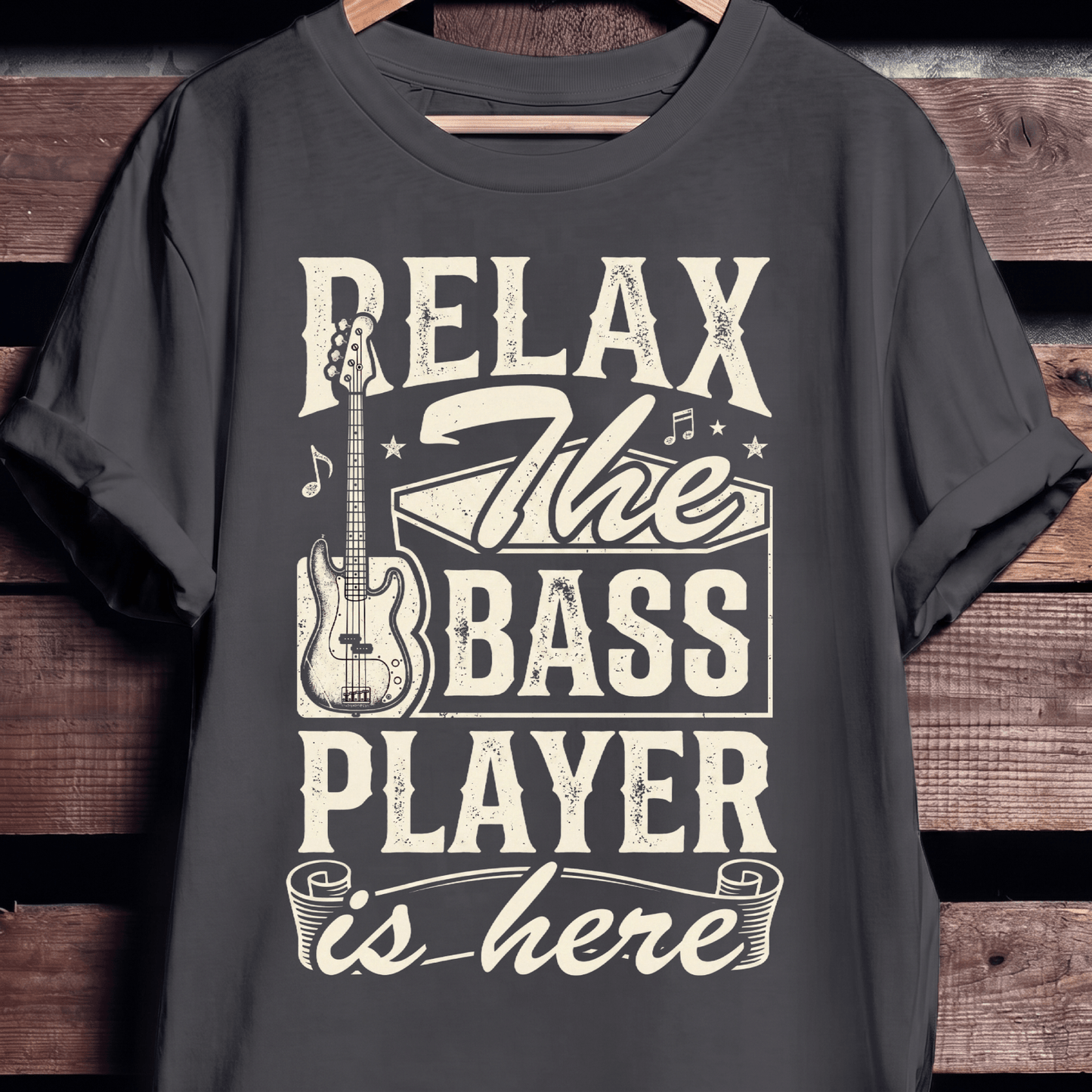 Relax The Bass Player Is Here Tee - The Music Frontiers
