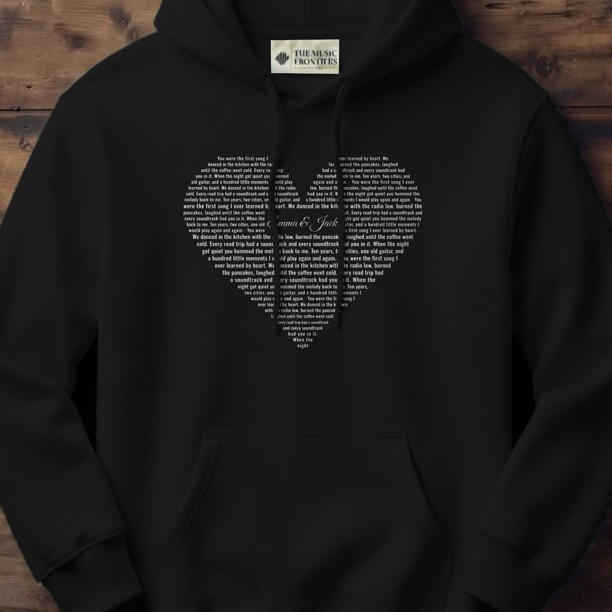 Black hoodie with the personalized Song Lyrics in a Heart design