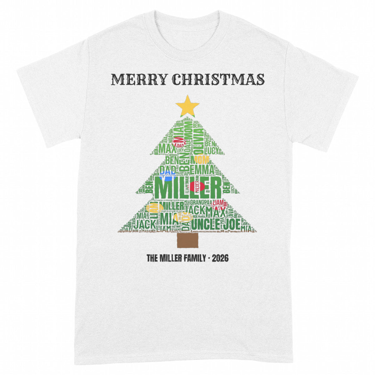 Family Christmas Tree Word Art – Everyone You Love in Green, Red & Gold - White classic tee, front