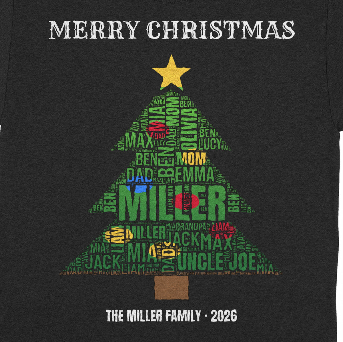Family Christmas Tree Word Art – Everyone You Love in Green, Red & Gold - close-up of the print on the black shirt