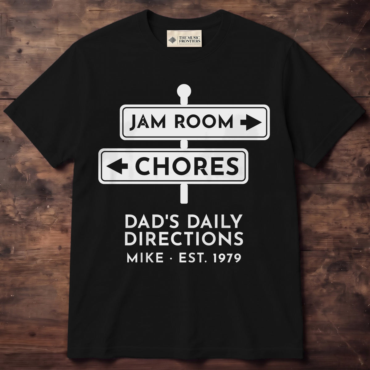 Black t-shirt with the personalized Jam Room This Way, Chores That Way Dad design
