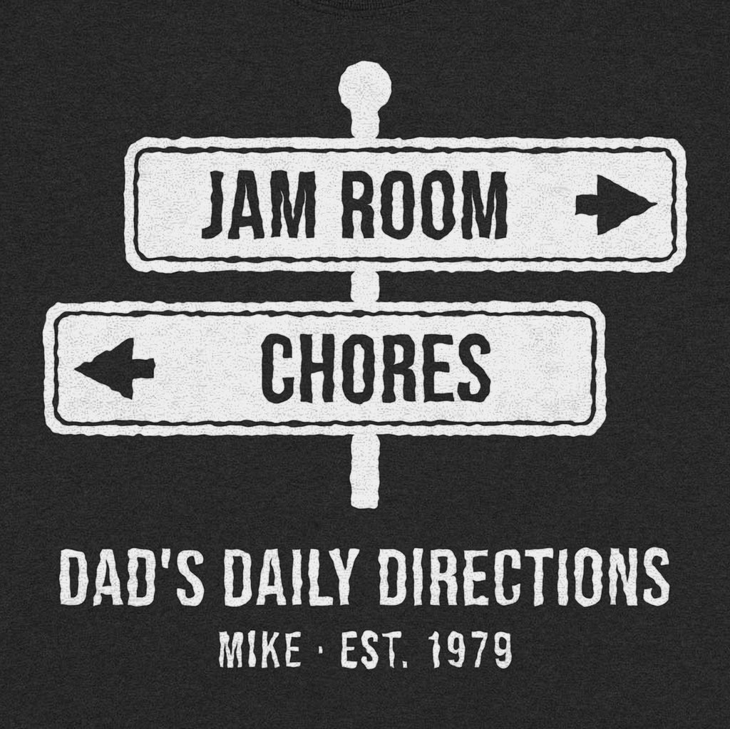 Jam Room This Way, Chores That Way Personalized Dad Shirt - Close-up of the print on the black shirt