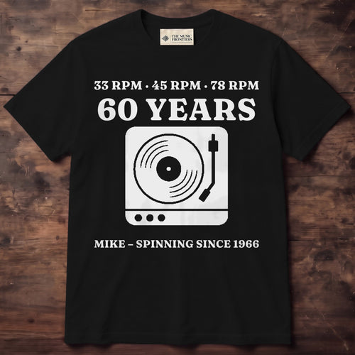 Black t-shirt with the personalized 33 45 78 Your Age Turntable Birthday design
