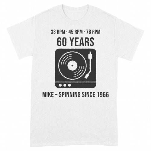 33 45 78 Your Age Turntable Personalized Birthday Shirt - White classic tee, front