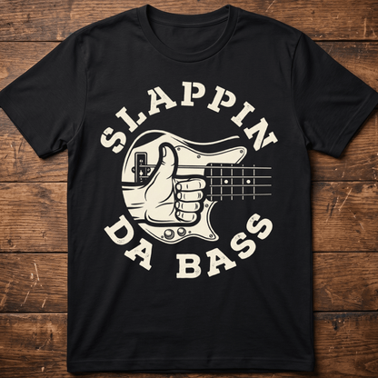 Slappin Da Bass Graphic Tee - The Music Frontiers