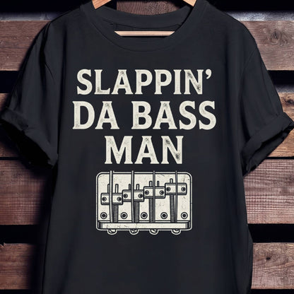 Slappin_ Da Bass Man Graphic Tee - Unisex Standard T-Shirt