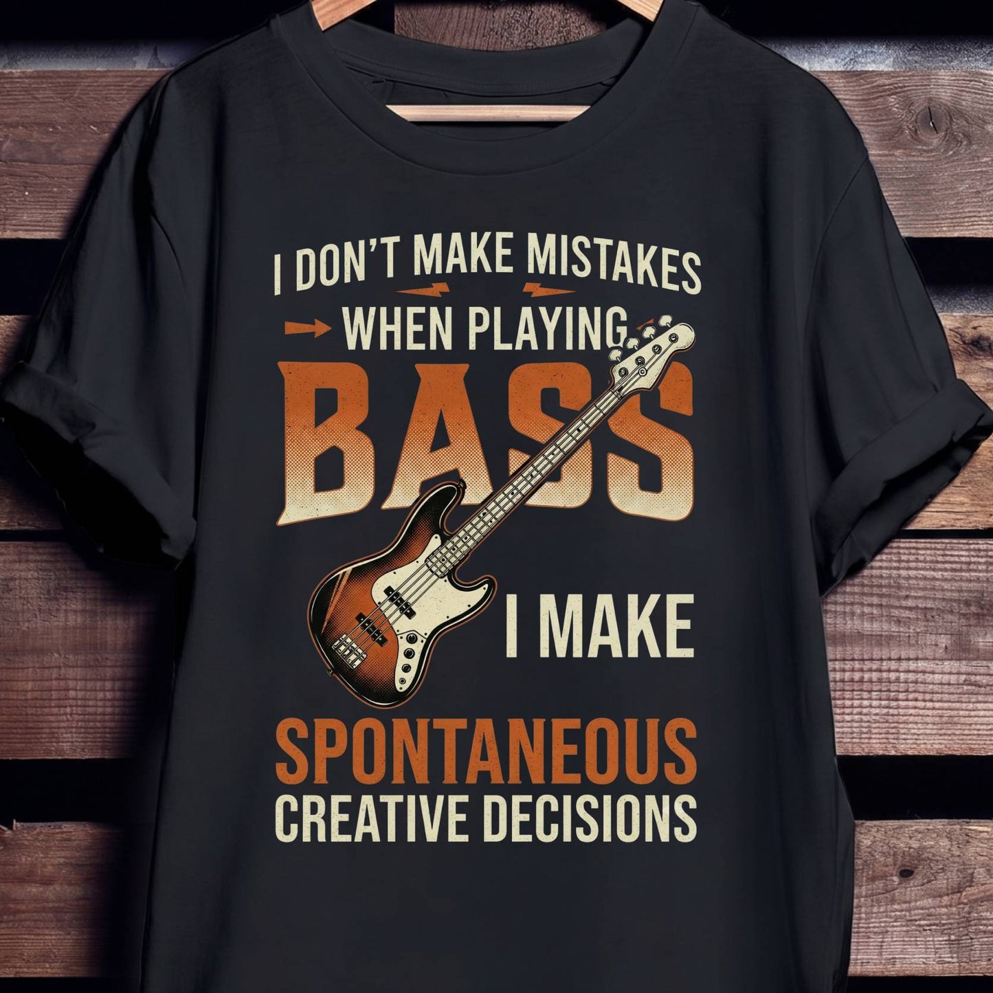 Spontaneous Bass Player Quote Tee - Unisex Standard T-Shirt