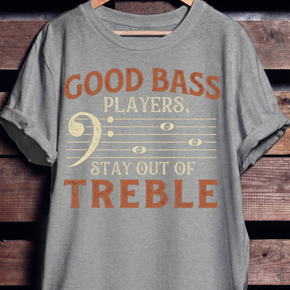 Stay Out Of Treble Tee - The Music Frontiers