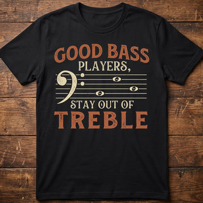 Stay Out Of Treble Tee - The Music Frontiers
