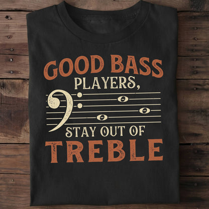 Stay Out Of Treble Tee - The Music Frontiers