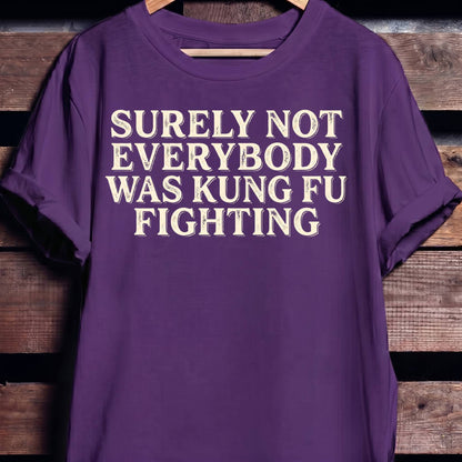 Surely Not Kung Fu Tee