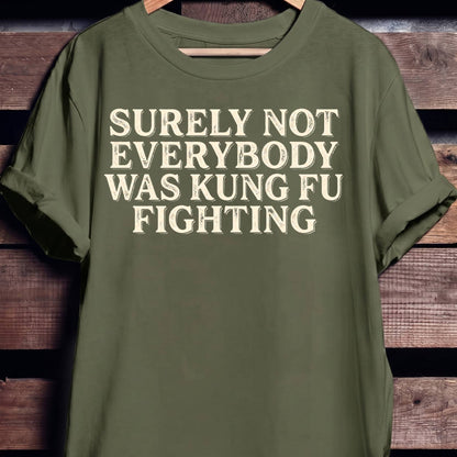 Surely Not Kung Fu Tee