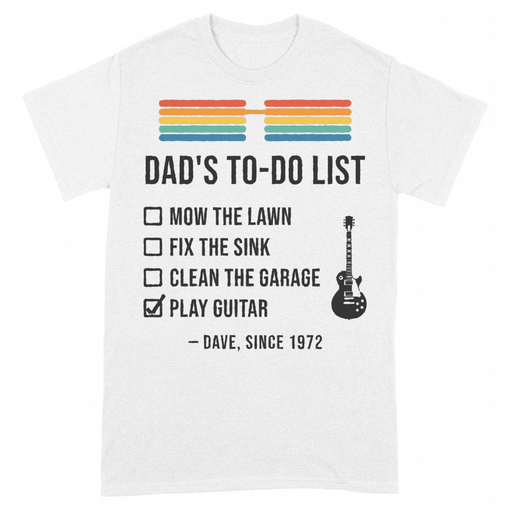 Dad's To-Do List Personalized Shirt, Play Guitar Checked - White Unisex Standard T-Shirt, front