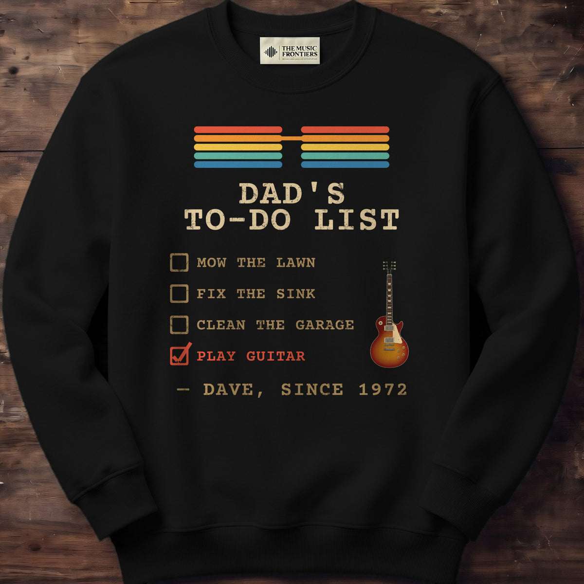 Black sweatshirt with the personalized Dad's To-Do List , Play Guitar Checked design