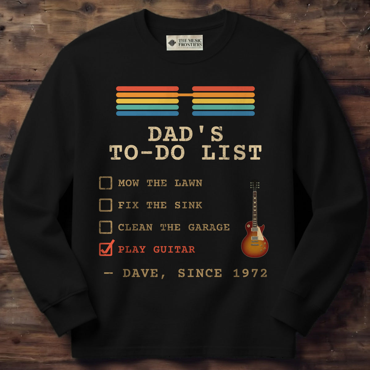 Black long sleeve shirt with the personalized Dad's To-Do List , Play Guitar Checked design