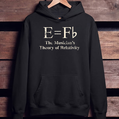 The Musician's Theory of Relativity E=Fb Funny Music T-Shirt - Unisex Standard Hoodie