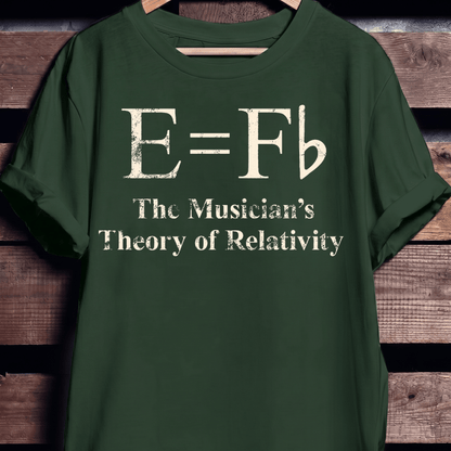 The Musician's Theory of Relativity E=Fb Funny Music T-Shirt - The Music Frontiers