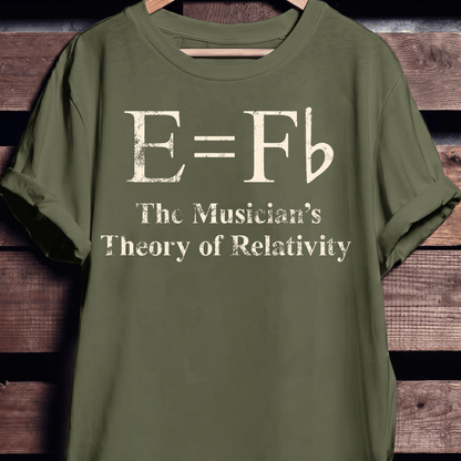 The Musician's Theory of Relativity E=Fb Funny Music T-Shirt - The Music Frontiers