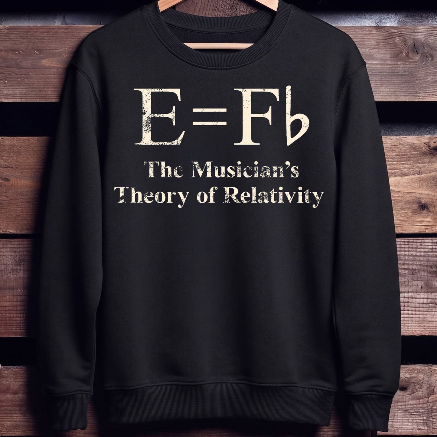 The Musician's Theory of Relativity E=Fb Funny Music T-Shirt - Unisex Standard Crew Neck Sweatshirt