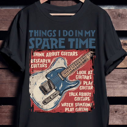 Guitar Obsession Spare Time T-Shirt - The Music Frontiers