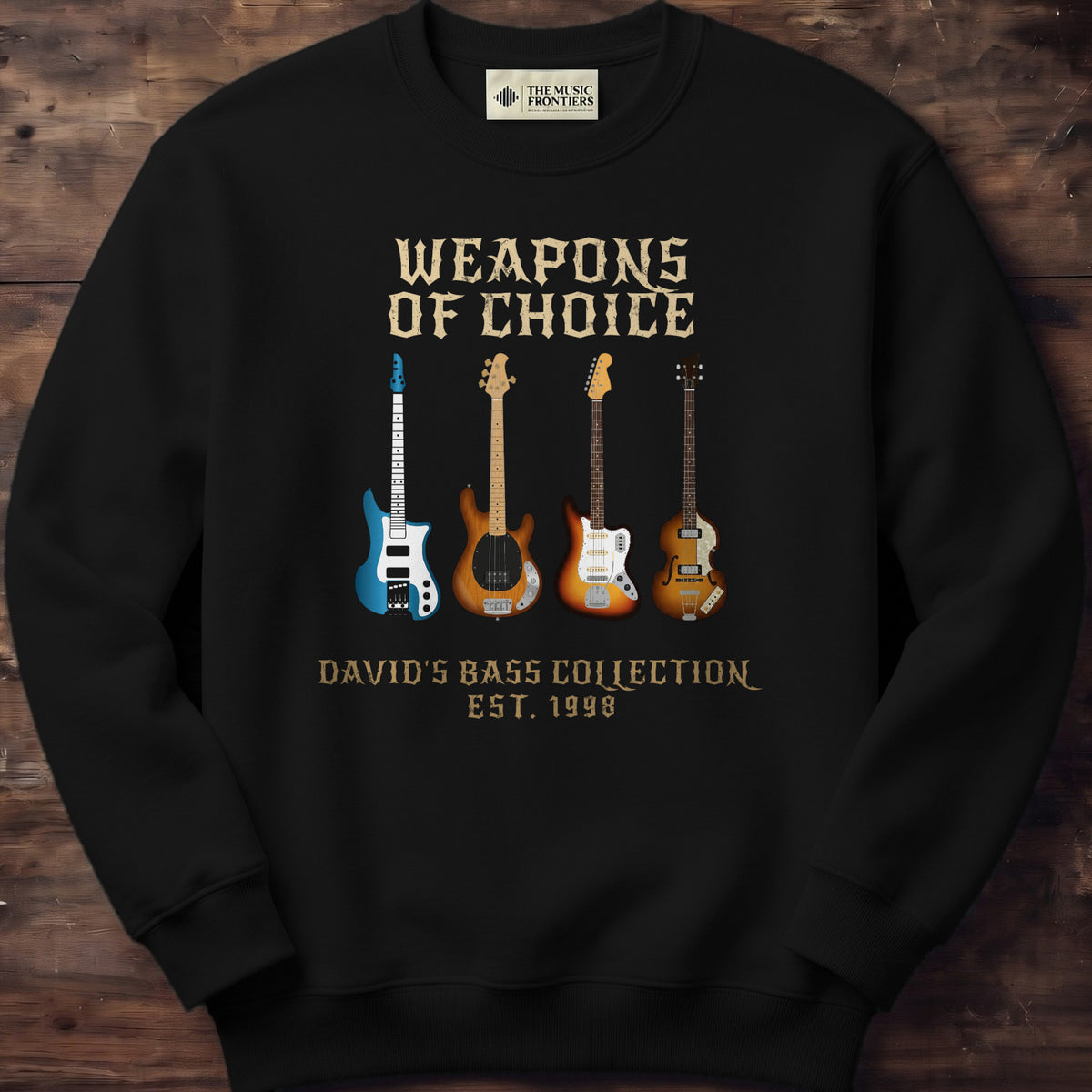 Black sweatshirt with the personalized Weapons of Choice Bass Guitar Collection design