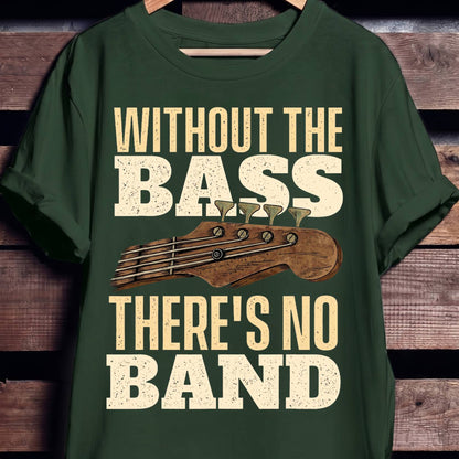Without Bass No Band Tee - The Music Frontiers