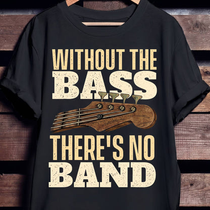 Without Bass No Band Tee - The Music Frontiers