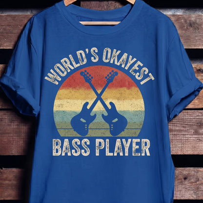 World's Okayest Bass Player Tee - The Music Frontiers