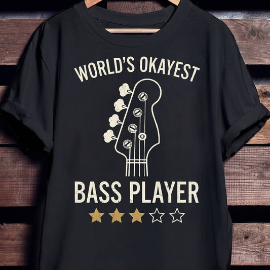 World Okayest Bass Player Funny Graphic T-Shirt