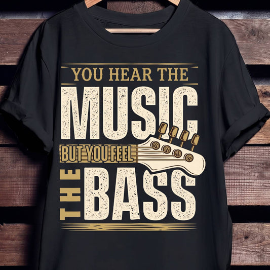 You Feel The Bass Tee - The Music Frontiers