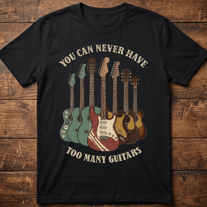 You Can Never Have Too Many Guitars Vintage T-Shirt - The Music Frontiers